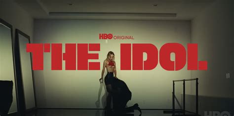 the idol bd5|HBO Releases Official Trailer For Original Drama Series THE .